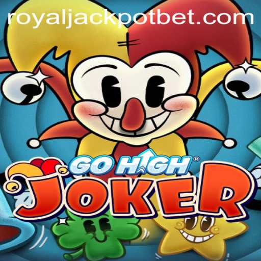 Discover the Thrilling World of GoHighJoker and the Exciting RoyalJackpot