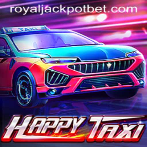 Discover the Thrills of HappyTaxi with RoyalJackpot